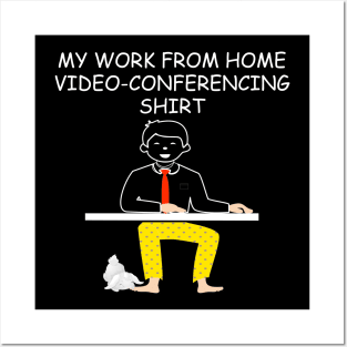 this is my work from home video-conferencing shirt with cat Posters and Art